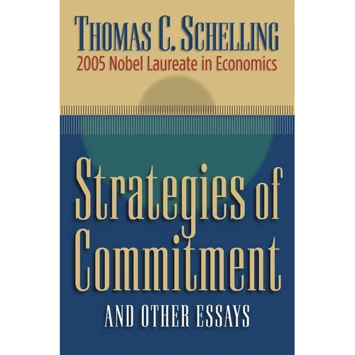 Strategies of Commitment and Other Essays - Paperback