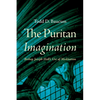 The Puritan Imagination: Bishop Joseph Hall's Use of Meditation - Hardcover