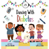 Dancing With Diabetes - Hardcover