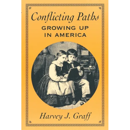 Conflicting Paths: Growing Up in America - Paperback