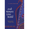 Arab Women's Lives Retold: Exploring Identity Through Writing - Paperback