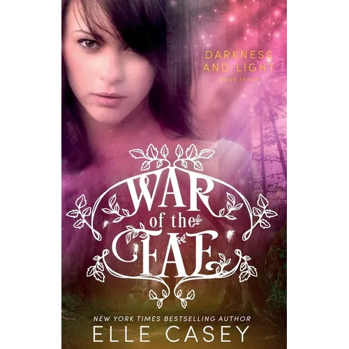 War of the Fae (Book 3, Darkness & Light) - Paperback