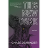 This New Dark - Paperback