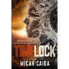 Time Lock: Red Moon science fiction, time travel trilogy Book 3 - Paperback