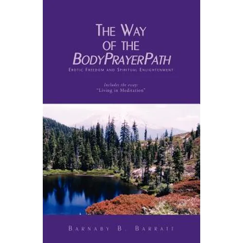 The Way of the Bodyprayerpath - Paperback