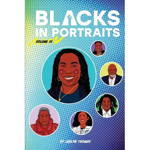 Blacks in Portraits: Volume 3 - Paperback
