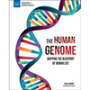 The Human Genome: Mapping the Blueprint of Human Life - Hardcover