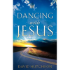 Dancing with Jesus - Paperback