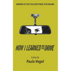 How I Learned to Drive (Stand-Alone TCG Edition) - Paperback