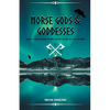 Norse Gods and Goddesses: Guide to Understanding Scandinavian Deities and the Viking Religion - Paperback
