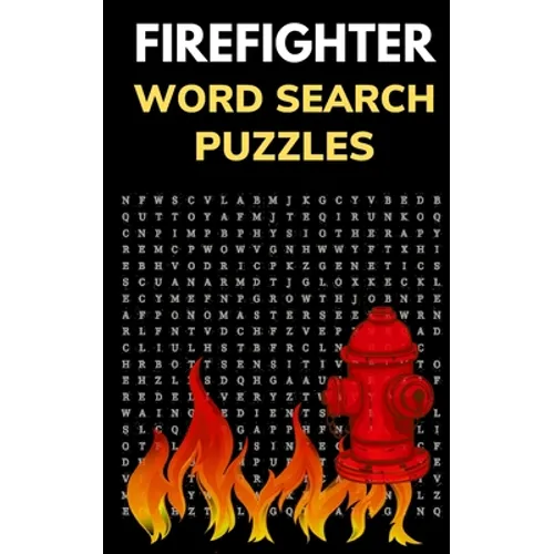 Firefighter Word Search Puzzles: Puzzle Book for Men and Women of Courage - Paperback
