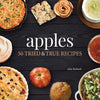 Apples: 50 Tried & True Recipes - Paperback