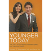 Younger Today: The Cell Solution to Youthful Aging and Improved Health - Paperback