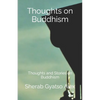 Thoughts on Buddhism: Thoughts and Stories on Buddhism - Paperback