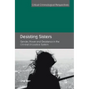 Desisting Sisters: Gender, Power and Desistance in the Criminal (In)Justice System - Hardcover