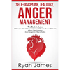 Self-Discipline, Jealousy, Anger Management: 3 Books in One - Self-Discipline: 32 Small Changes to Life Long Self-Discipline and Productivity, ... Fre - Paperback