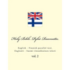 Holy Bible. Pyhä Raamattu: English - Finnish Parallel Text. Englanti - Suomi Rinnakkainen Teksti - Paperback