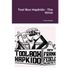 Tool Box Hapkido - The Wrist - Paperback