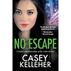 No Escape: A totally unputdownable gritty crime thriller - Paperback