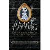 Heart in Tatters: Eunice Hunt Tripler and the Civil War - Hardcover