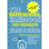 The Homeschool Handbook for Parent's: The Book of Essential Homeschool Templates - Paperback