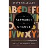 An Alphabet for Change: Observations on a Life Transformed - Paperback
