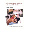 Life, Love, Losses and Dogs: A Memoir, With Paw Prints - Paperback