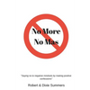 No More - No Mas: "saying No to Negative Mindsets by Making Positive Confessions" - Paperback