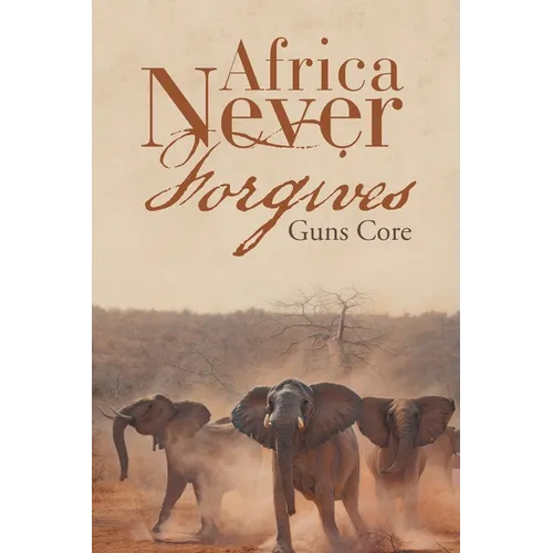 Africa Never Forgives - Paperback