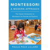 Montessori: A Modern Approach - Paperback