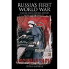 Russia's First World War: A Social and Economic History - Paperback