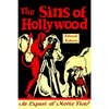 The Sins of Hollywood: An Exposé of Movie Vice - Paperback