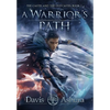 A Warrior's Path: The Castes and the OutCastes, Book 1 - Hardcover
