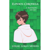 Elpidio's Chronicle: -A Remarkable Odyssey- - Paperback