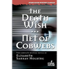 The Death Wish/Net of Cobwebs - Paperback