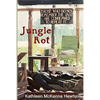 Jungle Rot: Jonestown, an American Holocaust - Paperback
