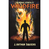 Criminal Utopia II: Wildfire - Paperback