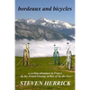 bordeaux and bicycles - Paperback