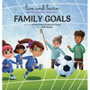 Family Goals - Hardcover