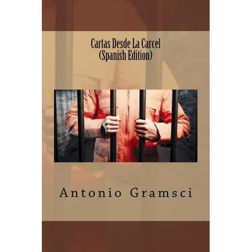Cartas Desde La Carcel (Spanish Edition) - Paperback