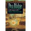 Pea Ridge: Civil War Campaign in the West - Paperback