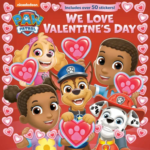 We Love Valentine's Day (Paw Patrol) - Hardcover