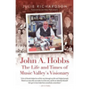 John A. Hobbs The Life and Times of Music Valley's Visionary - Paperback