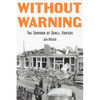 Without Warning: The Tornado of Udall, Kansas - Paperback