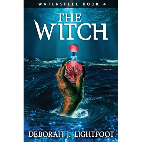 Waterspell Book 4: The Witch - Paperback