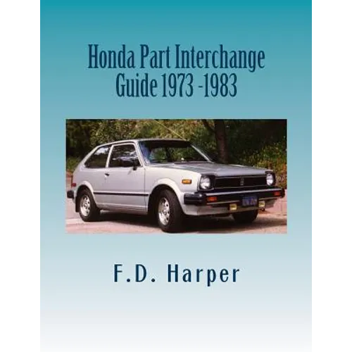 Honda Part Interchange Guide 1973 -1983 - Paperback