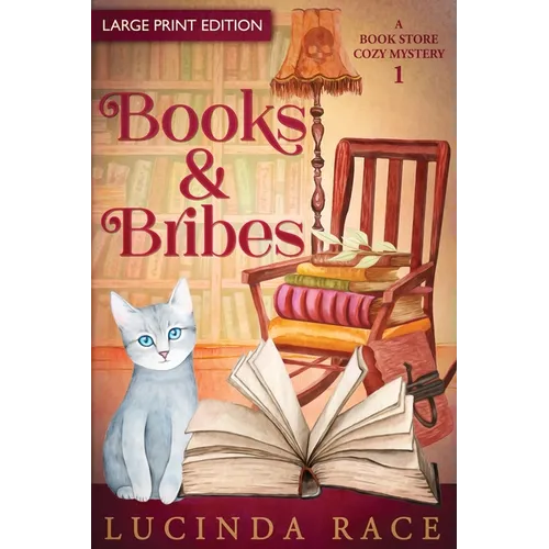 Books & Bribes Large Print: A Paranormal Witch Cozy Mystery - Paperback
