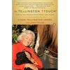 The Tellington TTouch: Caring for Animals with Heart and Hands - Paperback