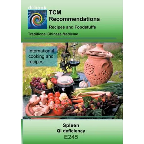 TCM - Spleen - Qi deficiency: E245 TCM - Spleen - Qi deficiency - Paperback