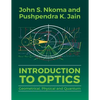 Introduction to Optics: Geometrical, Physical and Quantum - Paperback